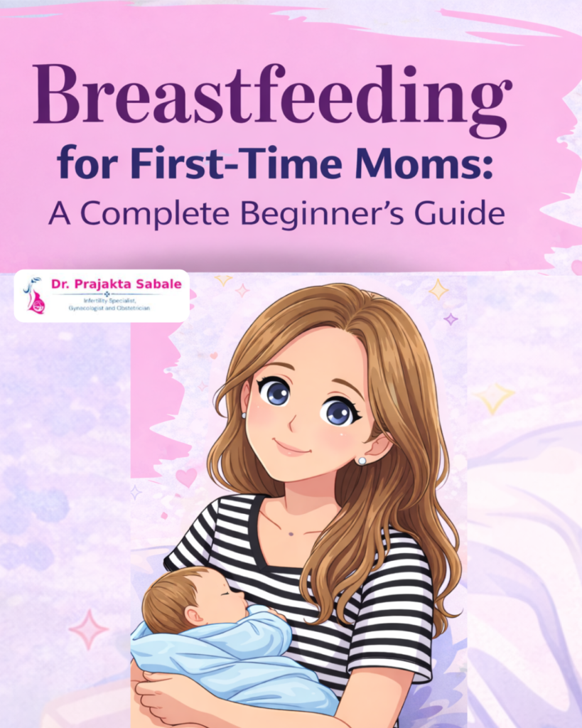 Breastfeeding for First-Time Moms Guide