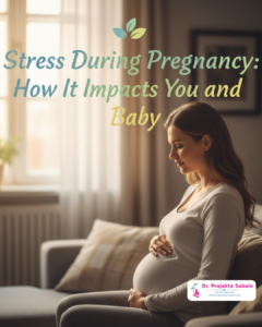 stress during pregnancy care